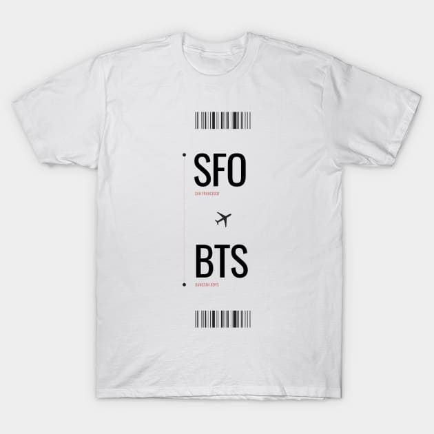 SFO to BTS boarding pass T-Shirt by BTSKingdom